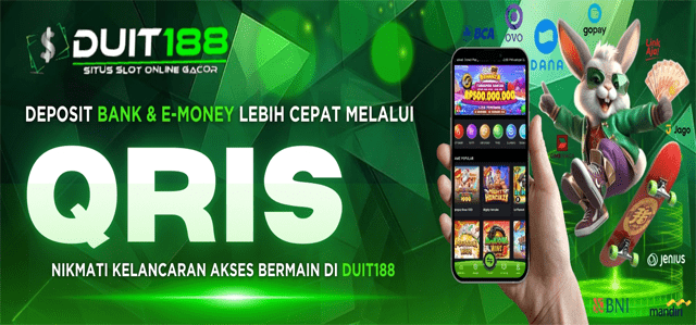 Duit188 Deposit QRIS & Unduk APK Nyaman Di Mainkan